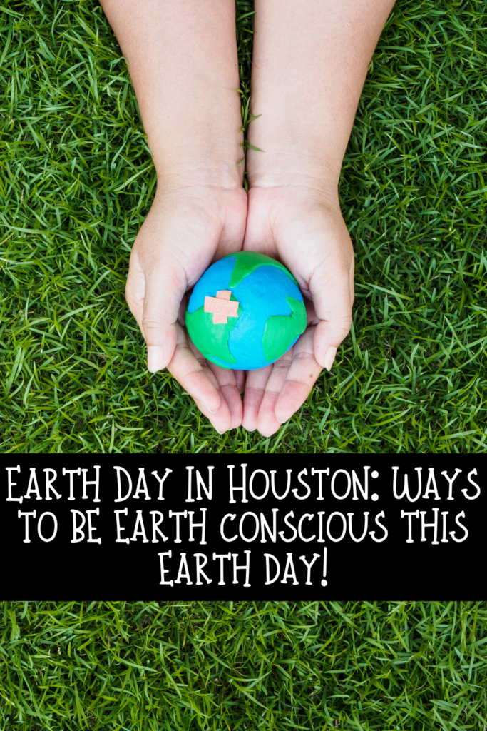 Earth Day in Houston How To Be EcoFriendly At Home MCLife Houston